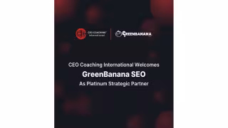 GreenBanana SEO Joins CEO Coaching International as Platinum Partner