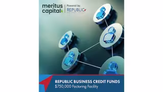 Republic Business Credit Closes $750,000 Factoring Deal With Meritus