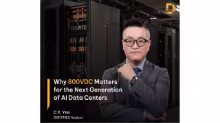 DIGITIMES Report: AI Data Centers Shift to 800VDC Power Architecture