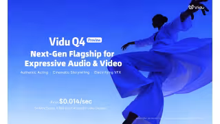 Vidu Launches Q4 Preview AI Video Model at $0.014 Per Second