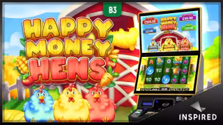 Inspired Launches Happy Money Hens Slot in UK B3/LBO Market