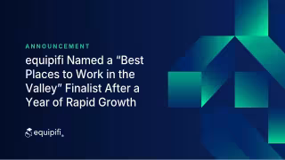 equipifi Named Workplace Finalist Amid 128% BNPL Volume Growth