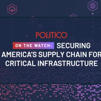 Securing America's Critical Infrastructure: A POLITICO Live Event