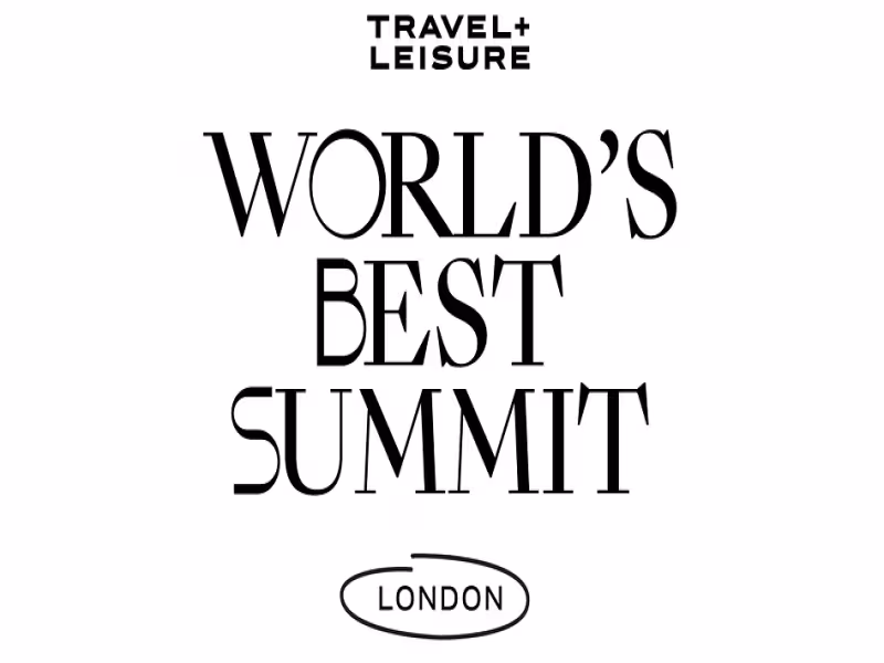Travel + Leisure Takes World's Best Summit to London for First Time
