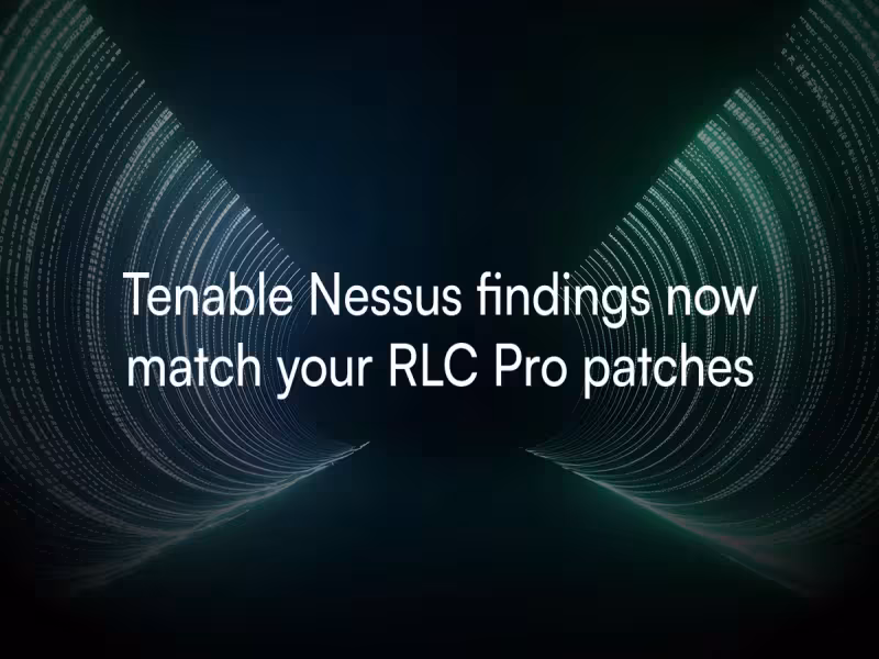 Tenable Nessus Adds Plugins to Clear False Positives on RLC Pro