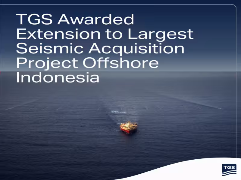TGS Extends Indonesia's Largest Seismic Streamer Contract by a Month