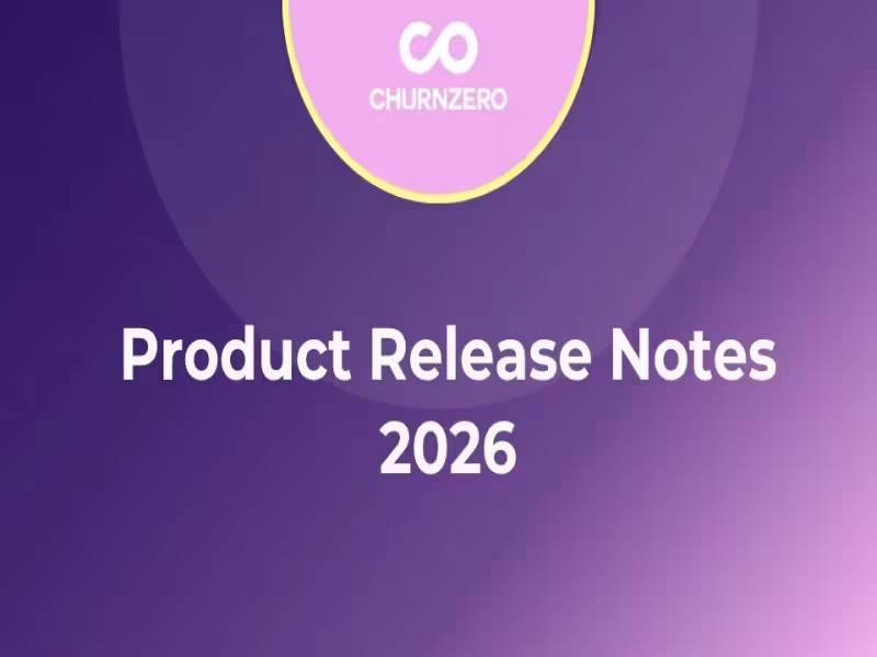 ChurnZero Adds Retrospective Agent, Expands API Objects