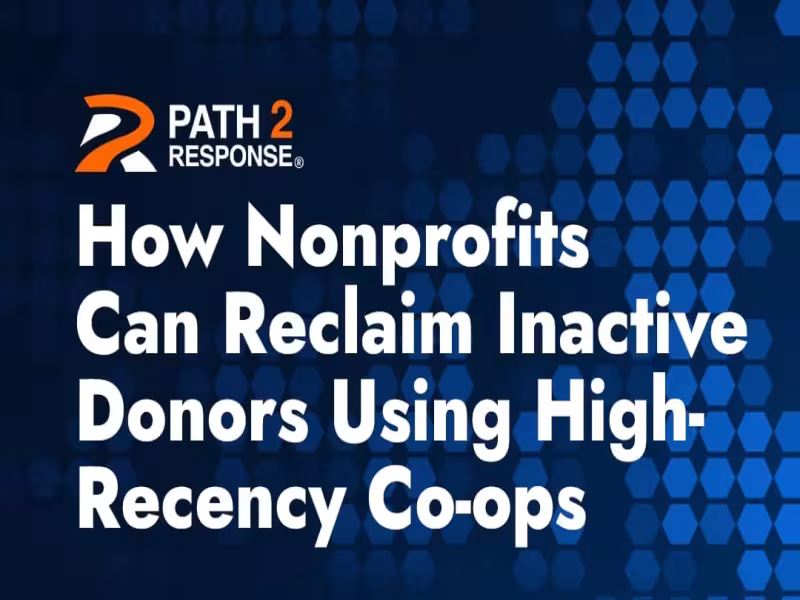 Path2Response Pitches Daily Co-Op Data to Revive Lapsed Donors